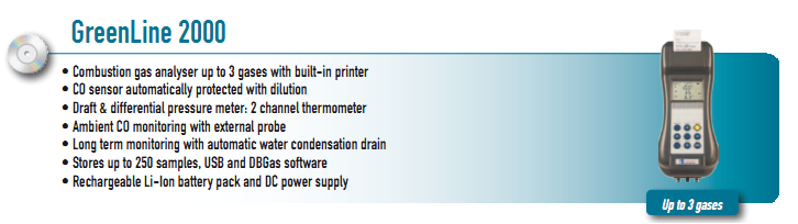 • CO sensor automatically protected with dilution  • Draft & differential pressure meter: 2 channel thermometer  • Ambient CO monitoring with external probe  • Long term monitoring with automatic water condensation drain  • Stores up to 250 samples, USB and DBGas software